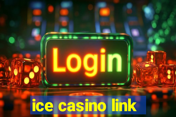 ice casino link